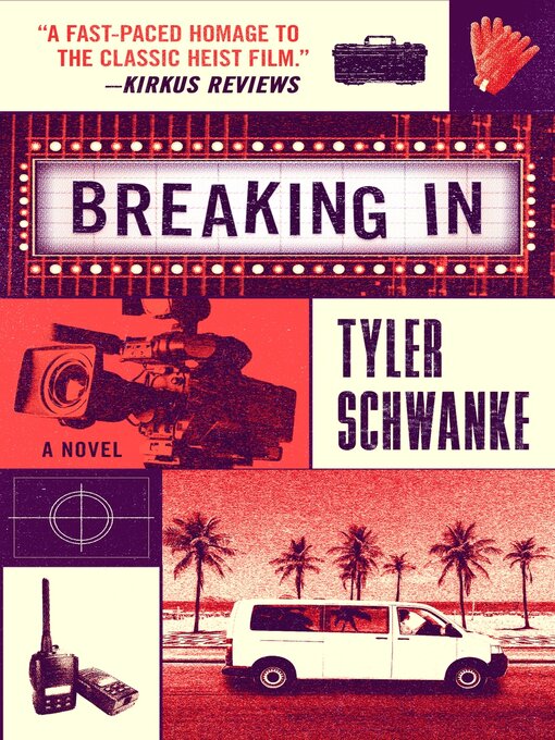 Title details for Breaking In by Tyler Schwanke - Available